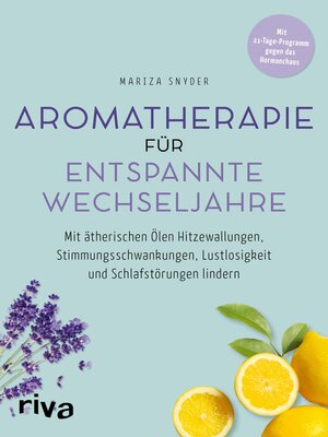 cover image of Aromatherapie für entspannte Wechseljahre